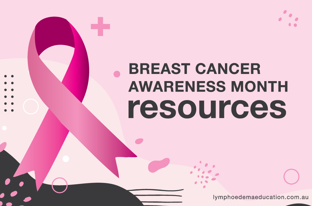 Breast Cancer Resources - Lymphoedema Education Solutions