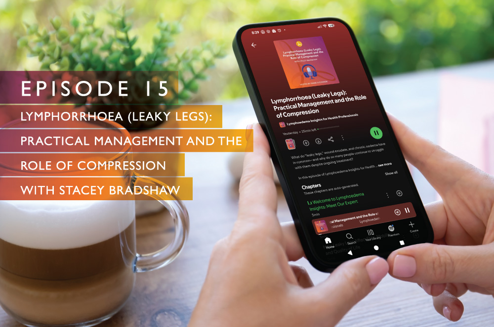 lymphoedema-insights-ep15-001